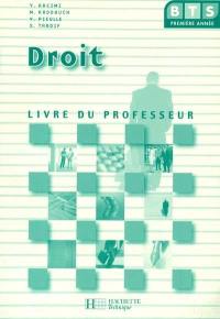 Droit, BTS 1re année : livre du professeur