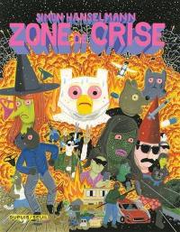 Megg, Mogg and Owl. Zone de crise