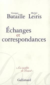 Echanges et correspondances