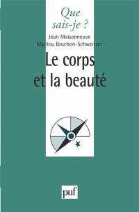 Le corps et la beauté