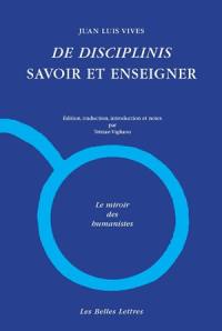 De disciplinis. Savoir et enseigner