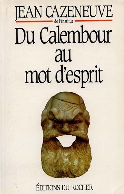 Du calembour au mot d'esprit