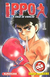 Ippo : la rage de vaincre. Vol. 1