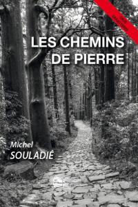 Les chemins de pierre