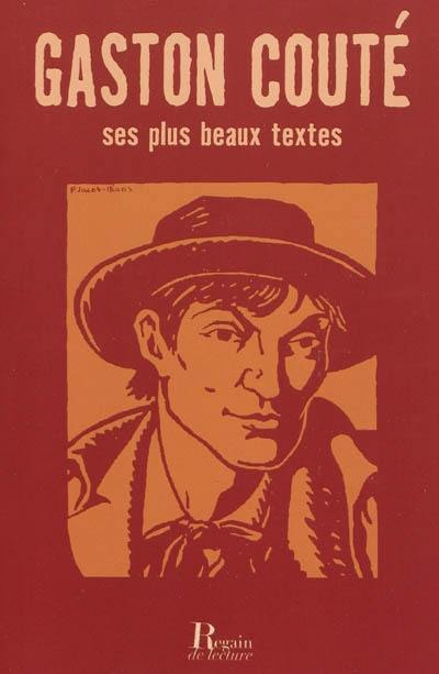 Gaston Couté : ses plus beaux textes