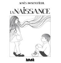 La naissance : les enfants et l'amour