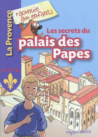 Les secrets du palais des Papes