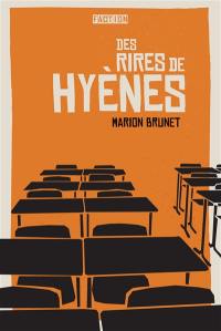 Des rires de hyènes