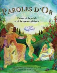 Paroles d'or : trésors de la poésie et de la sagesse biblique