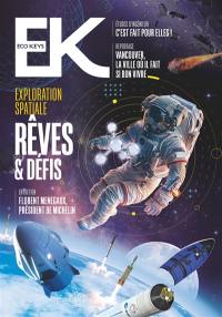 Eco keys, n° 7. Exploration spatiale : rêves & défis