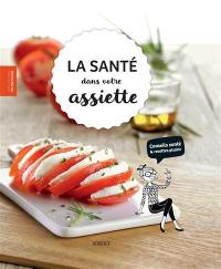 La santé dans votre assiette