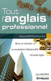 Tout l'anglais professionnel