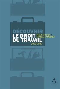 Découvrir le droit du travail : 2019-2020