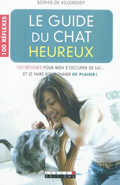 Le guide du chat heureux