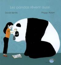 Les pandas rêvent aussi