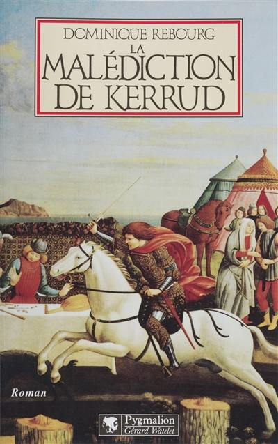 La malédiction de Kerrud