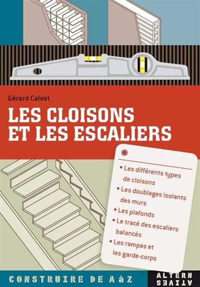 Les cloisons et les escaliers