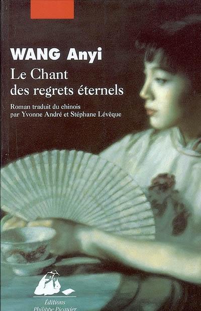 Le chant des regrets éternels