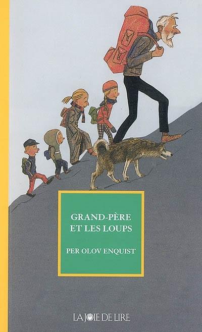 Grand-père et les loups