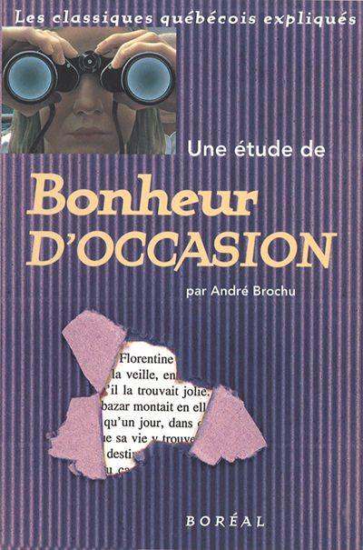 Une étude de Bonheur d'occasion de Gabrielle Roy