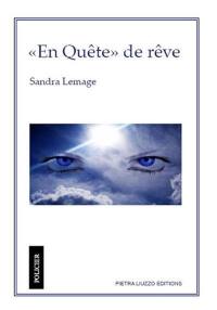 En quête de rêve