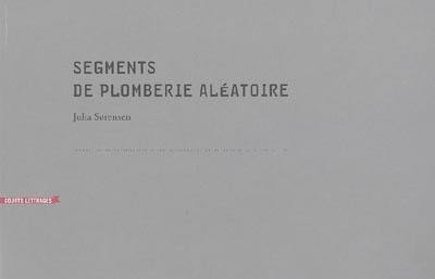 Segments de plomberie aléatoire