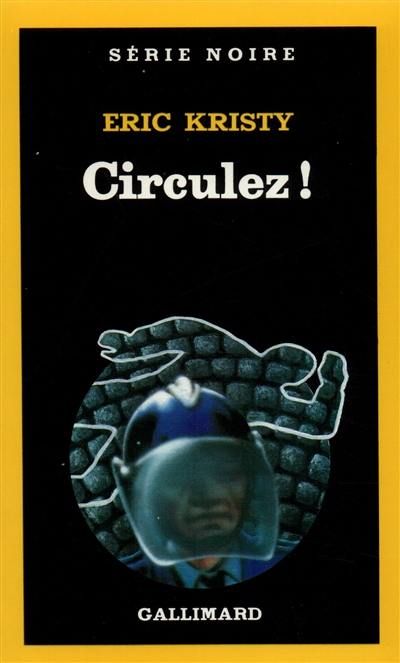 Circulez !