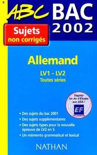 Allemand terminales, LV1, LV2, toutes séries : bac 2001-2002