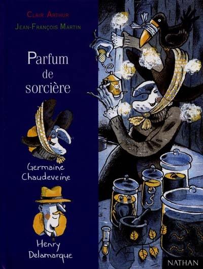 Parfum de sorcière