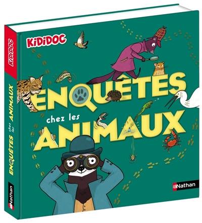 Enquête chez les animaux