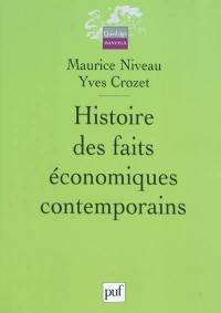 Histoire des faits économiques contemporains