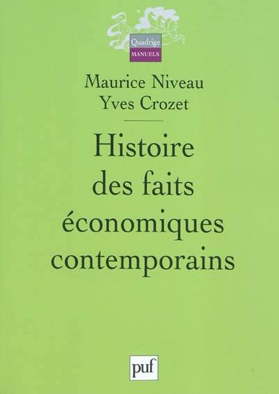 Histoire des faits économiques contemporains