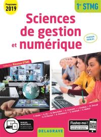 Sciences de gestion et numérique : 1re STMG, programme 2019 : version manuel