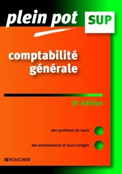 Comptabilité générale : enseignement supérieur, BTS, DUT tertiaires