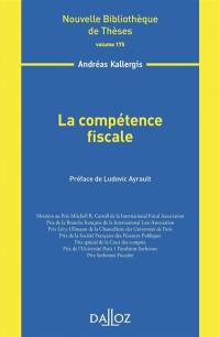 La compétence fiscale