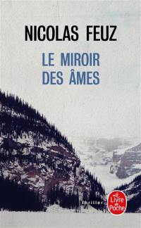 Le miroir des âmes