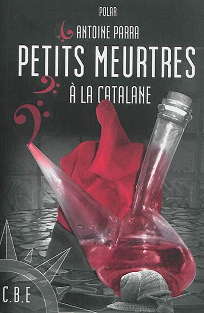 Petits meurtres à la catalane