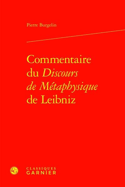 Commentaire du Discours de métaphysique de Leibniz