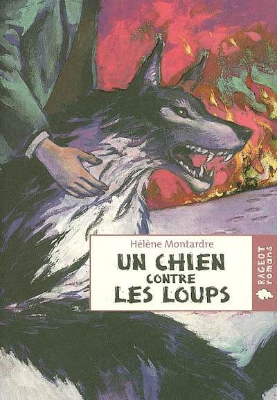 Un chien contre les loups