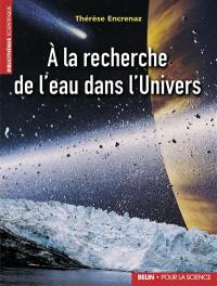 A la recherche de l'eau dans l'Univers