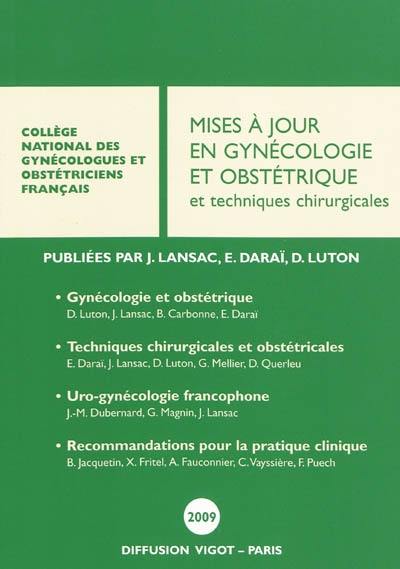 Mises à jour en gynécologie et obstétrique et techniques chirurgicales