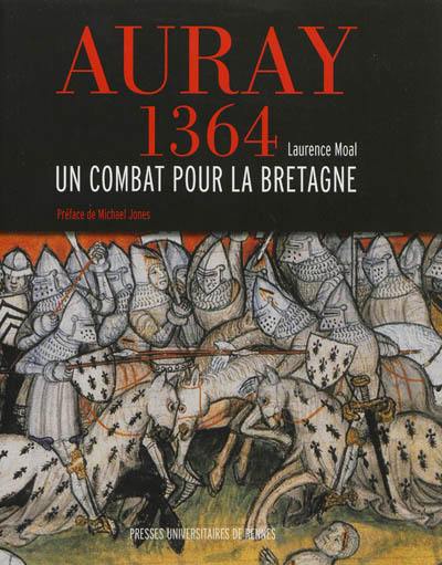 Auray, 1364 : un combat pour la Bretagne