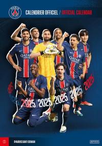 Calendrier officiel Paris Saint-Germain 2025. Official calendar Paris Saint-Germain 2025