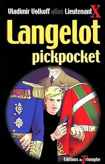 Langelot. Vol. 7. Langelot pickpocket