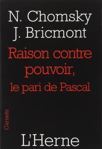 Raison contre pouvoir : le pari de Pascal