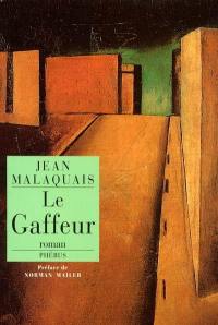 Le gaffeur