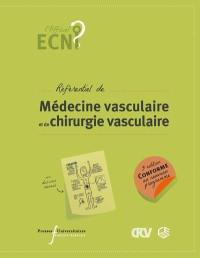 Référentiel de médecine vasculaire et de chirurgie vasculaire