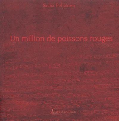 Un million de poissons rouges