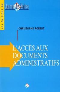 L'accès aux documents administratifs