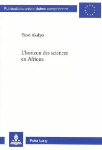 L'horizon des sciences en Afrique